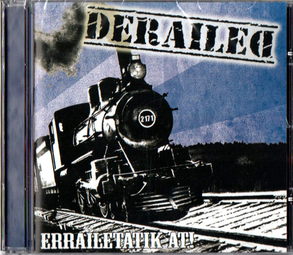 DERAILED /ERRAILETATIK AT!!